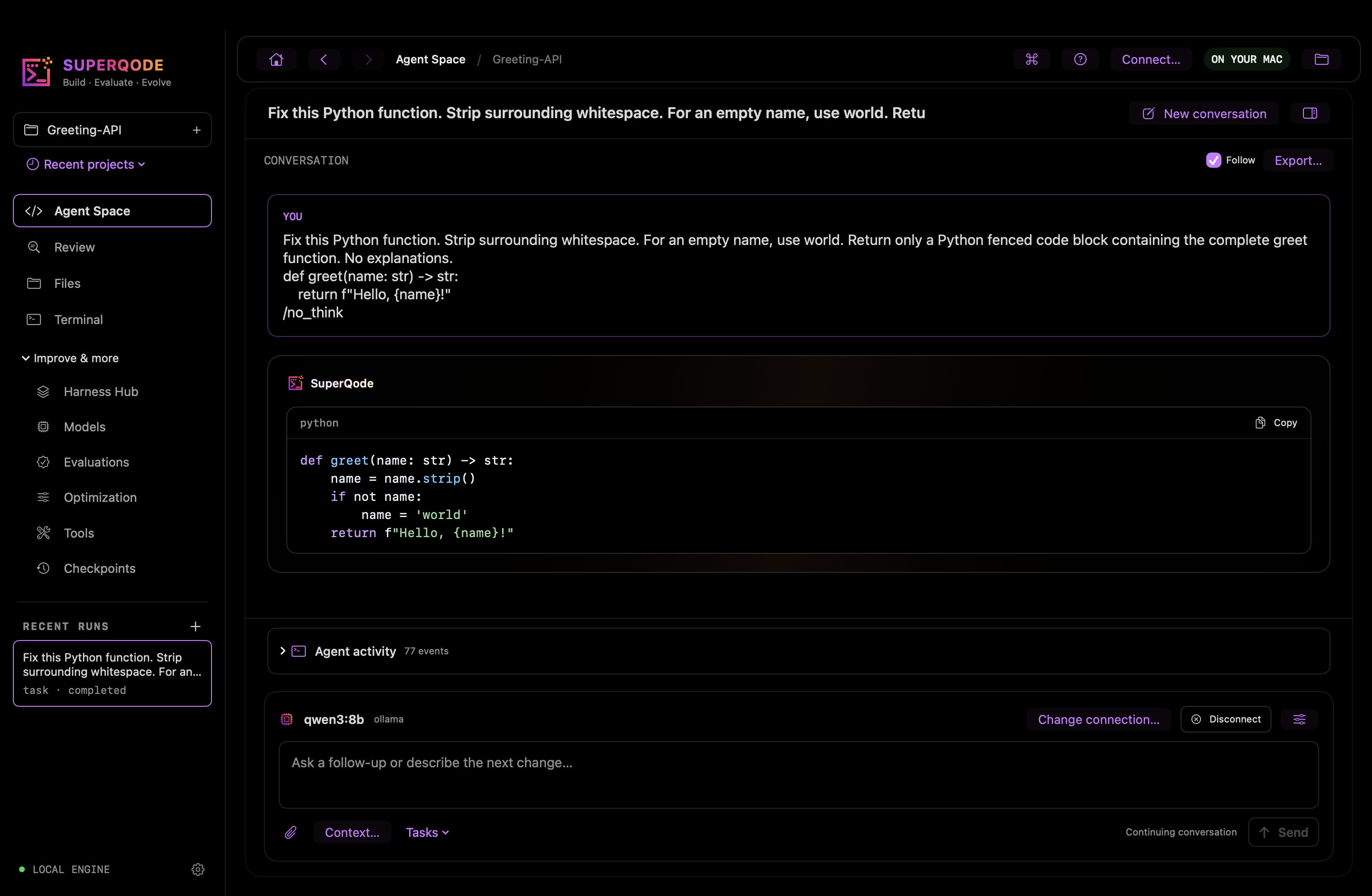 SuperQode for macOS showing Agent Space with the full sidebar and a local Qwen model connected through Ollama.
